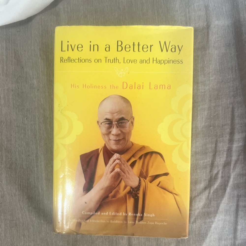 Live in a Better Way: Reflections on Truth, Love, and Happiness
Self help book